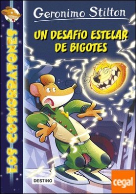 Un desafío estelar de bigotes . Los Cosmorratones 10