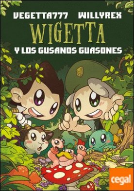 🥇 Wigetta y los gusanos guasones por Vegetta777