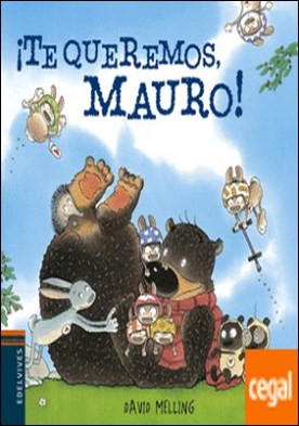 ¡Te queremos, Mauro!