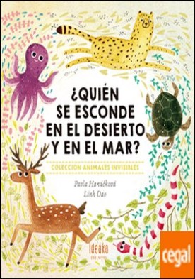 ¿Quién se esconde en el desierto y en el mar?