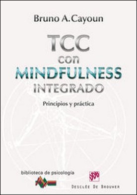 Terapia Cognitivo-Conductual con Mindfulness integrado