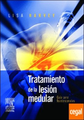 Tratamiento de la lesión medular