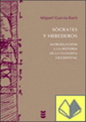 Sócrates y herederos . Introducción a la historia de la filosofía