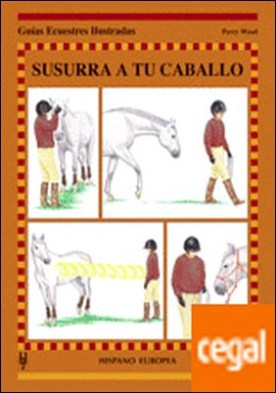 Susurra a tu caballo