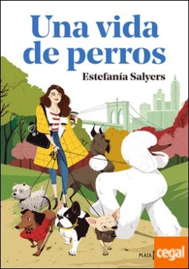 Una vida de perros