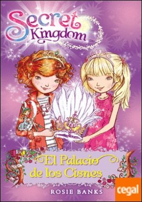 Secret Kingdom 14. El Palacio de los Cisnes