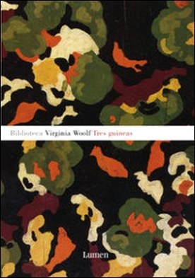 the three guineas by virginia woolf the three guineas by virginia woolf