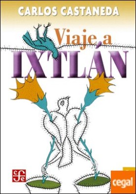 Viaje a Ixtlan