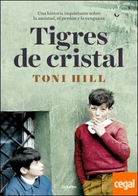 Tigres de cristal