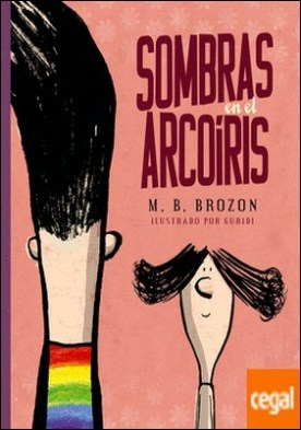 Sombras en el arcoíris