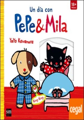 Un día con Pepe y Mila