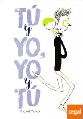 Tú y yo, yo y tú