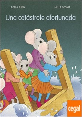Una catàstrofe afortunada