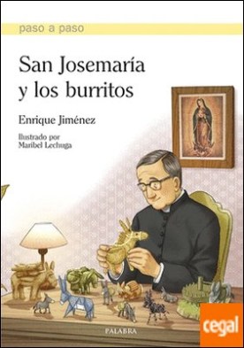 San JosemarÃ­a y los burritos