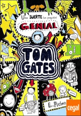 Tom Gates - Una suerte (un poquitín) genial