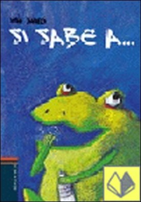 Si sabe a...