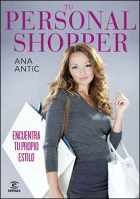 Tu personal Shopper. Encuentra tu propio estilo