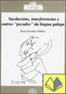 Vacilacións, interferencias e outros