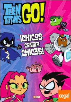 Teen Titans Go!: ¡Chicos contra chicas!