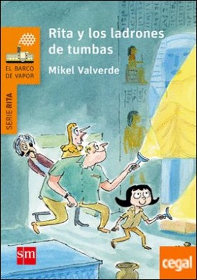 Rita y los ladrones de tumbas