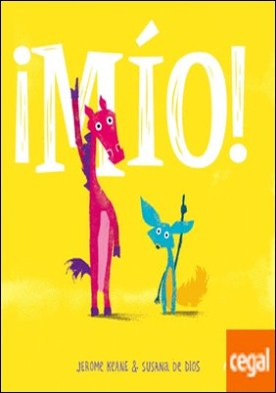 ¡Mío!