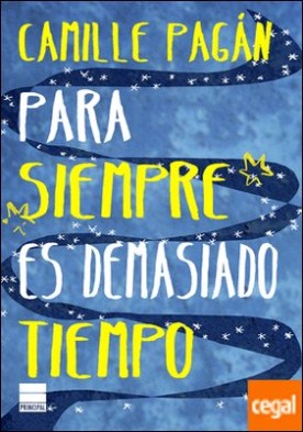 Para siempre es demasiado tiempo