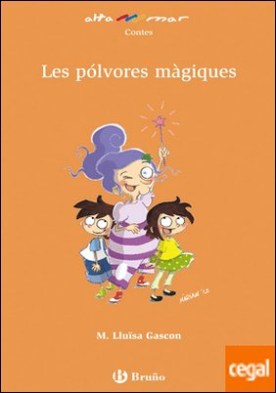 Les pólvores màgiques