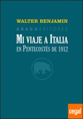 Mi viaje a Italia en Pentecostés de 1912