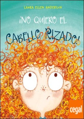 ¡No quiero el cabello rizado!