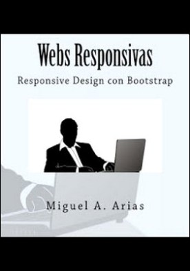 Webs Responsivas. Responsive Design con Bootstrap