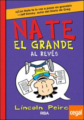 Nate el Grande 5: Al revés