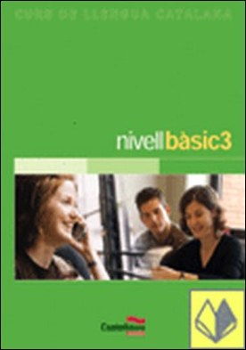 NIVELL BÀSIC 3 (Llibre + ·udio)