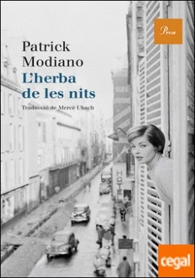 L'herba de les nits . Premi Nobel de Literatura 2014