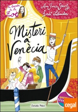 Misteri a Venècia . La Banda de la Zoè nº9