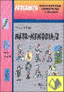 Metamemoria 2 . Educación Primaria 2º y 3º Ciclos 8-12 Años