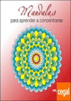 Mandalas para aprender a concentrarse