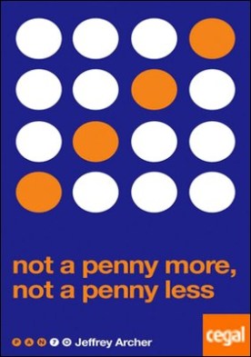 Not a Penny More, Not a Penny Less