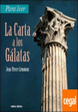 Para leer la carta a los gálatas