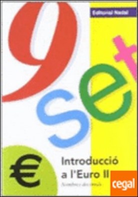 Nou-set, introducció a l'Euro II