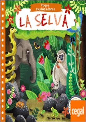Peque Exploradores. La selva