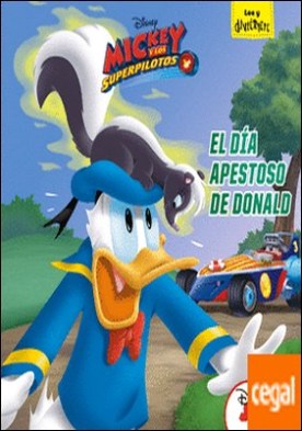 Mickey y los Superpilotos. El día apestoso de Donald