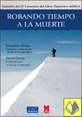 Marca: robando tiempo a la muerte