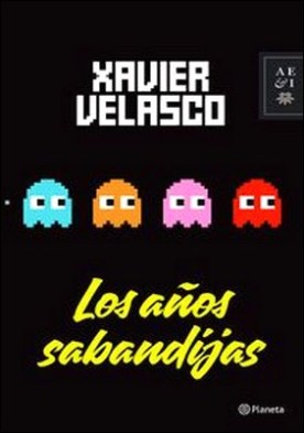Los años sabandijas