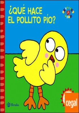 ¿Qué hace el pollito Pío?