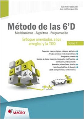 METODO DE LAS 6' D - modelacion , algoritmo,programacion- tomo II