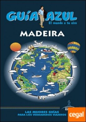 MADEIRA . Guía Azul Madeira