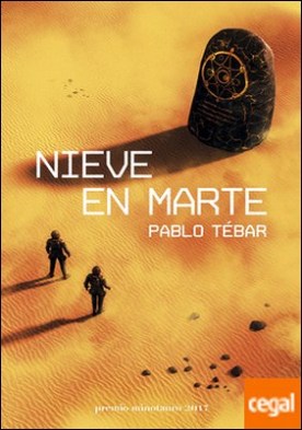 Nieve en Marte . Premio Minotauro 2017