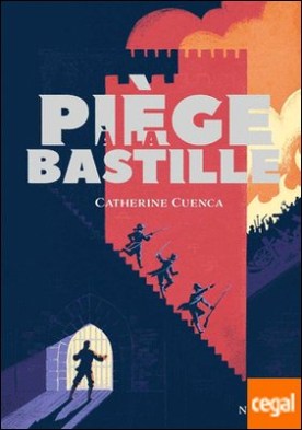 Piege a la bastille
