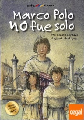 Marco Polo no fue solo