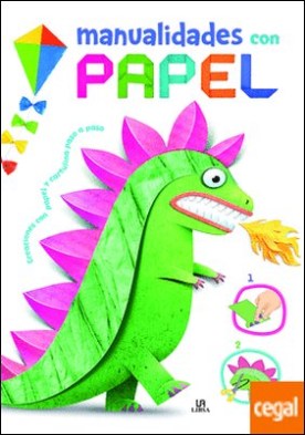 Manualidades con Papel . Creaciones con Papel y Cartulina Paso a Paso